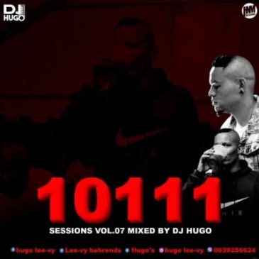 DJ Hugo 10111 Sessions (60% Production Mix) Mp3 Download Safakaza