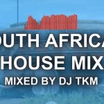 DJ TKM – South African House Mix Ep. 3 2021