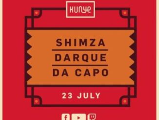 Darque, Da Capo & Shimza – Kunye Live Mix