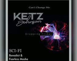 Fearless Mosha & Benedict Can’t change me Ft. Ketz Johnson Mp3 Download Safakaza