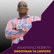 Grootman Ya Limpopo – Skhwehlela Mp3 Download