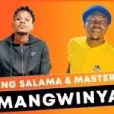 King Salama & Master S – Magwinya (Original)