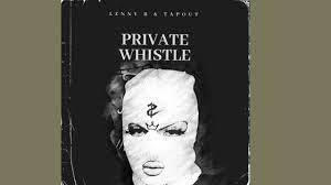 Lenny B & Tapout Private Whistle (Main Mix)Mp3 Download Safakaza