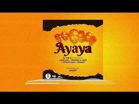 Rj The Dj Ayaya Ft. Lava Lava, Mapara A Jazz & Ntosh Gazi Mp3 Download Safakaza