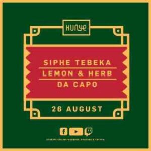 Siphe Tebeka- KUNYE Mix EP 6 Mp3 Download