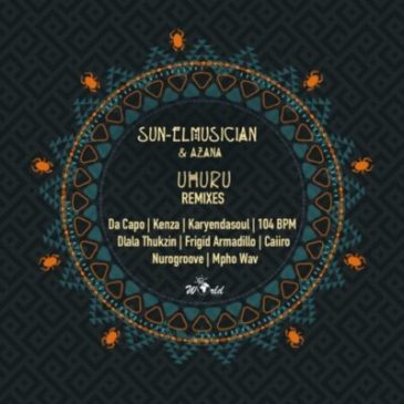 Sun-EL Musician & Azana Uhuru (Frigid Armadillo Remix)Mp3 Download Safakaza
