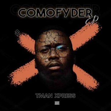 T-Man Xpress – Comofyder EP
