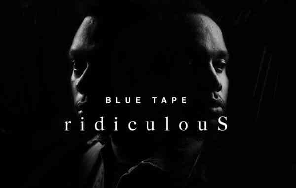 A-Reece ridiculouS ft. Jay Jody, BLUE TAPE Mp3 Download Safakaza
