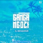 DJ Behaviour – Amaganga Ngozi EP