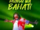 DK Kwenye Beat ft Bahati – MUNGU WA BAHATI ( Wewe Ni Mungu Remix)