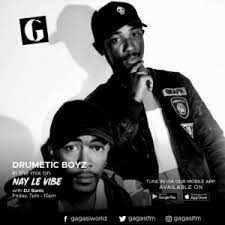 Drumetic Boyz – Nay Le Vibe With Dj Sonic On Gagasi FM (20 Aug 2021)