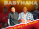 King Salama & Dr Malinga – Baby Mama ft Dj Active Khoisan x LTD RSA