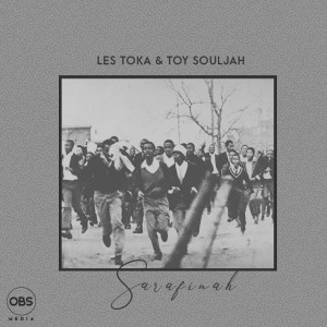 Les Toka & Toy Souljah Sarafinah (Original Mix) Mp3 Download Safakaza