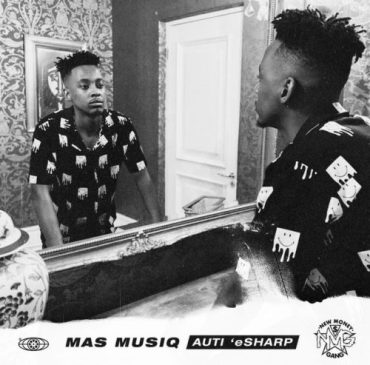 Mas MusiQ – Uzozisola ft. Kabza De Small, DJ Maphorisa & Aymos (Full Song)