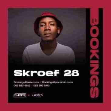 Nkulee 501 & Skroef28 Audio Mp3 Download Safakaza