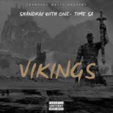 Shandrac with. One – Time SA – Vikings