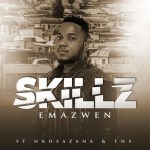 Skillz – Emazweni ft. Nkosazana TNS 1
