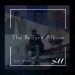 Spar Wabo – The ReBorn Album
