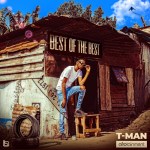ALBUM: T-Man – Best of Best
