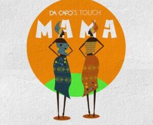Josiah De Disciple & Boohle – Mama (Da Capo’s Touch)