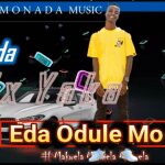 King Monada – ETLA O DULE MOO