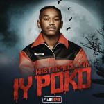 Masterpiece YVK – Iy’poko ft. Tyler ICU, Young Stunna & MDU aka TRP