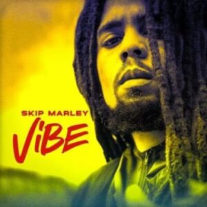 Skip Marley ft Popcaan – Vibe