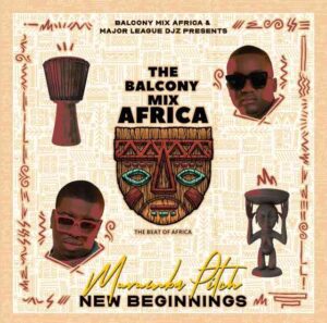 Balcony Mix Africa, Major League DJz & Murumba Pitch  Delicious ft Mathandos, S.O.N & Omit ST Mp3 Download Fakaza