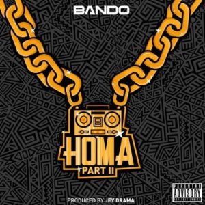 Bando Mc Homa Part 2 Mp3 Download Fakaza