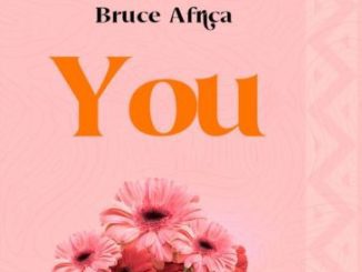 Bruce Africa You Mp3 Download Fakaza: