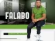 Falabo Ngeke Ngikwale Mina Mp3 Download Fakaza: