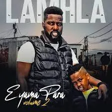 LaMhla  Sanitized Mp3 Download Fakaza: Ta