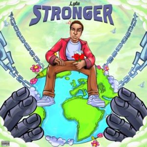 Lyta  Stronger Mp3 Download Fakaza: