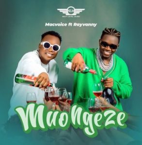 Mac Voice ft Rayvanny Muongeze Mp3 Download Fakaza: