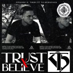 Major Kapa Trust X Believe II Ep Zip Download Fakaza: