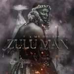 Mr Double D2  Zulu Man Mp3 Download Fakaza:  