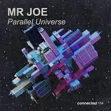 Mr Joe Parallel Universe Mp3 Download Fakaza