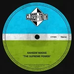 Raheem Madee The Supreme Power Album Download Fakaza: