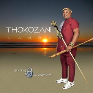 Thokozani Langa Is’khiye Se-Coldroom Album Maskandi