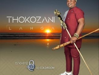 Thokozani Langa Is’khiye Se-Coldroom Album Maskandi