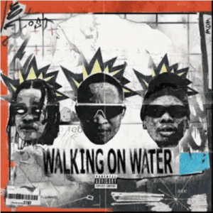 Audiomarq, Zoocci Coke Dope, Blxckie – Walking on Water