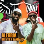 Breyth & Samba KF – Alegria (Tefo Foxx Remix) Mp3 Download Fakaza