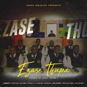 BUSTA 929 EZASE THUPA CLASS OF 2023 TERM 1 (ALBUM) Download Fakaza