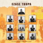 Ezase Thupa Class of 2023 Album Fakaza:
