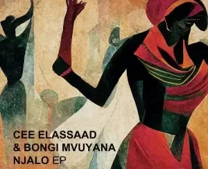 Cee ElAssaad & Bongi Mvuyana Njalo (Original Mix) Mp3 Download Fakaza: