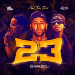 Chad Da Don – 23 ft Jay Jody & Emtee Mp3 Download Fakaza
