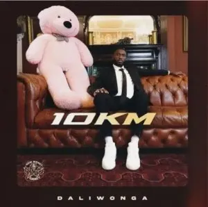 Daliwonga – 10KM ft. Mas Musiq Mp3 Download Fakaza: