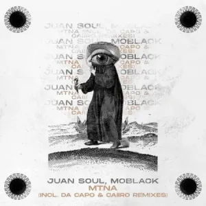 Juan Soul & MoBlack Mtna (Da Capo Remix) Mp3 Download Fakaza