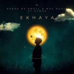 Kabza De Small & Mas Musiq  Ekhaya ft. Aymos Mp3 Download Fakaza: