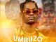 Lizwi Wokuqala uMbuzo Ft. Mfana Kah Gogo Mp3 Download Fakaza